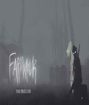 Fariwalk The Prelude Full – PC Türkçe