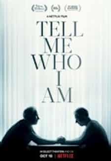 Bana Kim Olduğumu Söyle – Tell Me Who I Am | NF 1080p DUAL | 2019