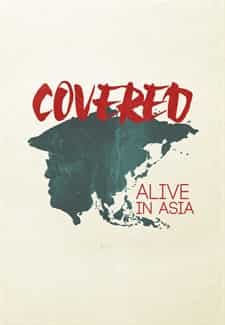 Covered Alive in Asia Türkçe Dublaj indir