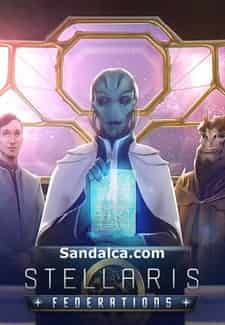 Stellaris: Federations Full Oyun indir – Full DLC | 2020
