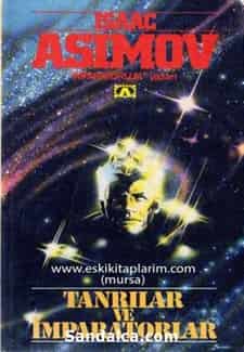 Isaac Asimov – Tanrılar Ve İmparatorlar PDF ePub indir | İmparatorluk Serisi 1. Kitap