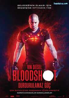 Bloodshot: Durdurulamaz Güç Türkçe Dublaj indir | BDRip – 1080p DUAL | 2020