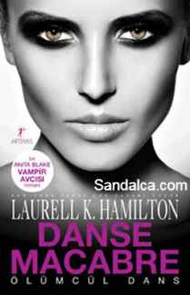 Laurell K. Hamilton – Ölümcül Dans PDF indir (Anita Blake Serisi 14. Kitap)