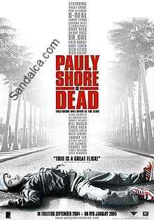 Pauly Shore Öldü – Pauly Shore İs Dead Türkçe Dublaj indir | 2003