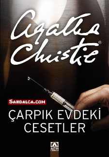 Agatha Christie - Çarpık Evdeki Cesetler PDF ePub indir