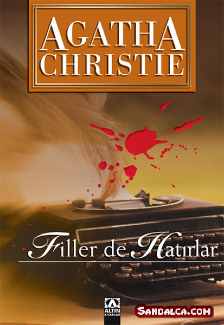 Agatha Christie – Filler de Hatırlar PDF ePub indir