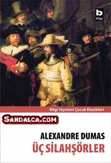Alexandre Dumas – Üç Silahşörler PDF ePub indir