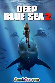 Mavi Korku 2 – Deep Blue Sea 2 Türkçe Dublaj indir | DUAL | 2018