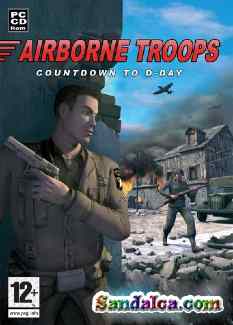 Airborne Troops: Countdown to D-Day Full indir