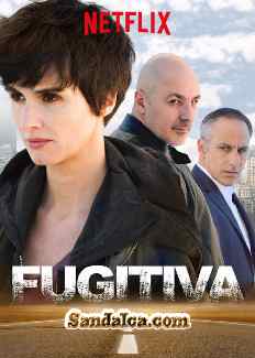 Fugitiva 1. Sezon Tüm Bölümleri Türkçe Dublaj indir