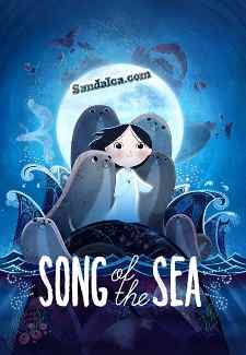 Denizin Şarkısı - Song of the Sea Türkçe Dublaj indir