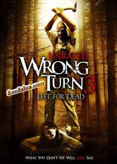 Korku Kapanı 3: Ölüme Terkediş - Wrong Turn 3: Left For Dead Türkçe Dublaj indir