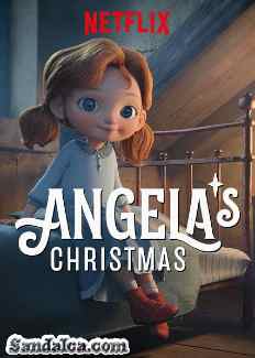Angela'nın Noeli - Angelas Christmas Türkçe Dublaj indir