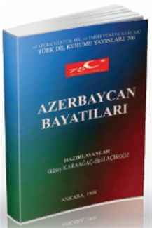 Günay Karaağaç - Halil Açıkgöz - Azerbaycan Bayatıları PDF indir