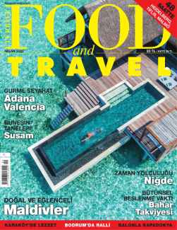 Food and Travel Dergisi Nisan 2022 PDF indir