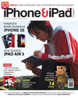 iPhone & iPad Magazin Dergisi Nisan-Haziran 2022 PDF indir